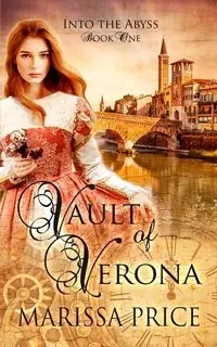 Vault of Verona - Marissa Price