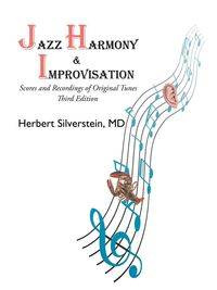 Jazz Harmony and Improvisation - Herbert Silverstein MD