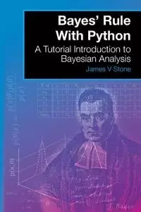 Bayes' Rule With Python - James Stone V