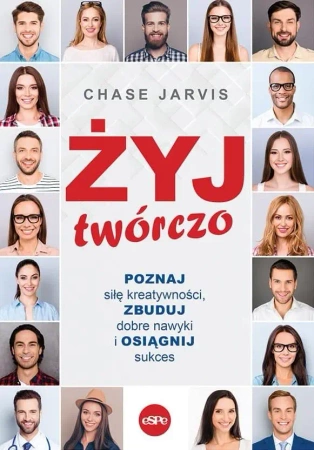 Żyj twórczo - Jarvis Chase