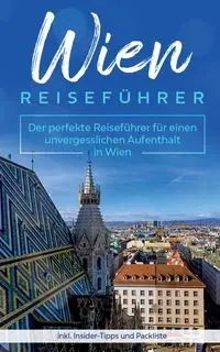 Wien Reiseführer - Loerts Amelie