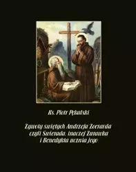 eBook Żywoty świętych Andrzeja Żoerarda czyli Świerada inaczej Żurawka i Benedykta ucznia jego - Piotr Pękalski epub mobi