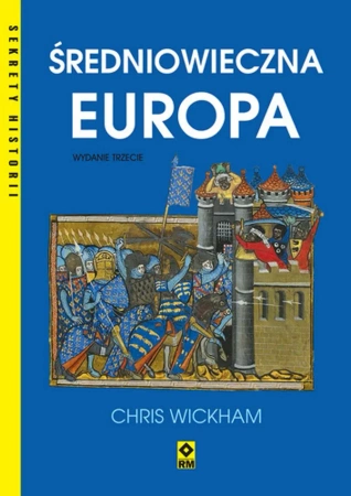 Średniowieczna Europa - Chris Wickham