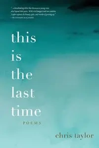 this is the last time - Taylor Chris