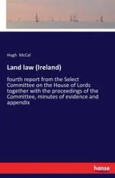 Land law (Ireland) - Hugh McCal