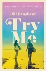 Try Me - Jill Brashear