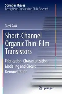 Short-Channel Organic Thin-Film Transistors - Zaki Tarek