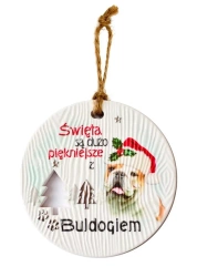 Zawieszka ceramiczna Boże Narodzenie Buldog - Kukartka