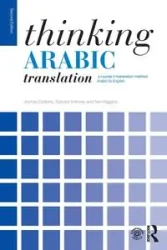 Thinking Arabic Translation - James Dickins