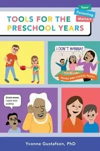 Tools for the Preschool Years - Yvonne Gustafson