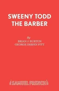 Sweeny Todd the Barber - Burton Brian J