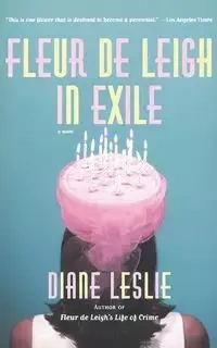 Fleur de Leigh in Exile - Leslie Diane