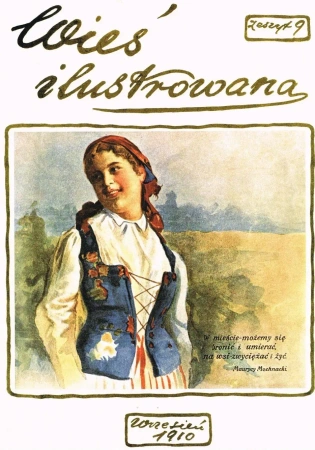 Wieś ilustrowana zeszyt 9 Wrzesień 1910 - opracowanie zbiorowe