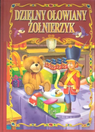 Dzielny ołowiany żołnierzyk TW - Hans Christian Andersen