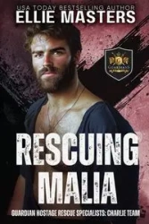 Rescuing Malia - Ellie Masters