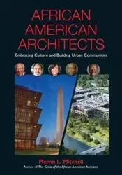 African American Architects - Mitchell Melvin L