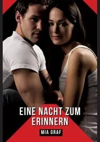 Eine Nacht zum Erinnern - Mia Graf