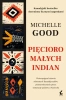 Pięcioro małych Indian w.2 - Michelle Good