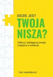 Gdzie jest twoja nisza? - Tad Hargrave