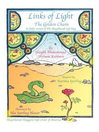 Links of Light - Kabbani Shaykh Muhammad Hisham