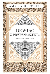 Drwiąc z przeznaczenia - Amelia Hutchins