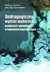 Andragogiczny wymiar wydarzeń osobistych... - praca zbiorowa