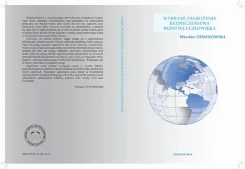 eBook WYBRANE ZAGROŻENIA BEZPIECZEŃSTWA PAŃSTWA I CZŁOWIEKA POZNAŃ 2014 - Wiesław Otwinowski