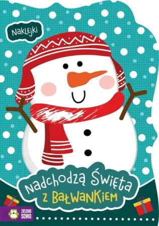 Nadchodzą Święta. Z bałwankiem - Opracowanie zbiorowe