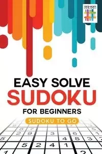 Easy Solve Sudoku for Beginners | Sudoku to Go - Senor Sudoku