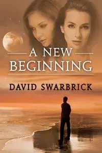 A New Beginning - David Swarbrick