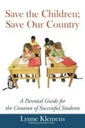 Save the Children; Save our Country - Klemens Lynne