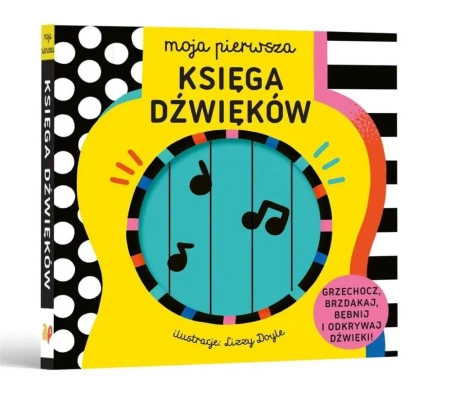 Moja pierwsza. Księga dźwięków - Doyle Lizzy