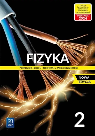 Fizyka LO 2 Podr. ZR NPP w.2023 WSIP - Maria Fiałkowksa, Barbara Sagnowksa, Jadwiga Sala