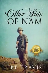 The Other Side of Nam - Travis Ike