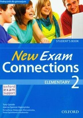 Exam Connections New 2 Elementary SB PL OOP - praca zbiorowa