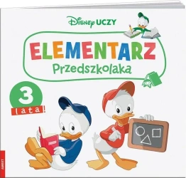 Disney Uczy. Elementarz przedszkolaka. 3 lata - praca zbiorowa