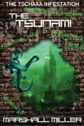 The Tsunami - Marshall Miller