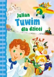Julian Tuwim dla dzieci - Julian Tuwim