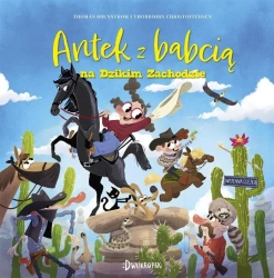 Antek i babcia T.2 Antek z babcią na Dzikim... - Thomas Brunstrom, Thorbjorn Christoffersen