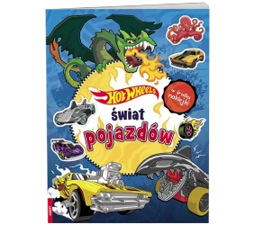Mattel hot wheels. Świat pojazdów - praca zbiorowa