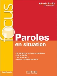 FOCUS Paroles en situations podręcznik + audio - Elisabeth Guimbretiere, Véronique Laurens
