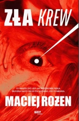 Zła krew w.2 - Maciej Rożen