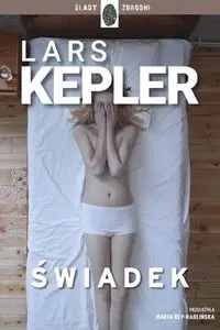 Joona Linna T.3 Świadek - Lars Kepler