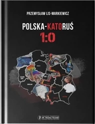 Polska-Katoruś 1:0 - Przemysław Lis-Markiewicz