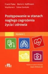 Postępowanie w stanach nagłego zagrożenia życia... - F. Flake, B.A. Hoffmann