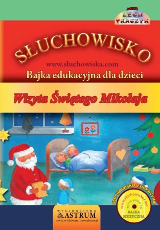audiobook Wizyta Świętego Mikołaja - Bajka - Lech Tkaczyk