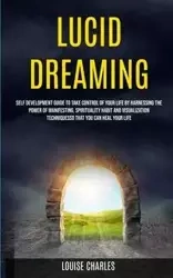 Lucid Dreaming - Charles Louise
