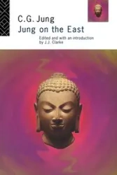 Jung on the East - Jung C.G.
