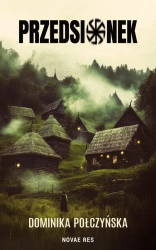 Przedsionek - Dominika Połczyńska