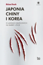 Japonia, Chiny i Korea - Michael Booth, Barbara Gutowska-Nowak